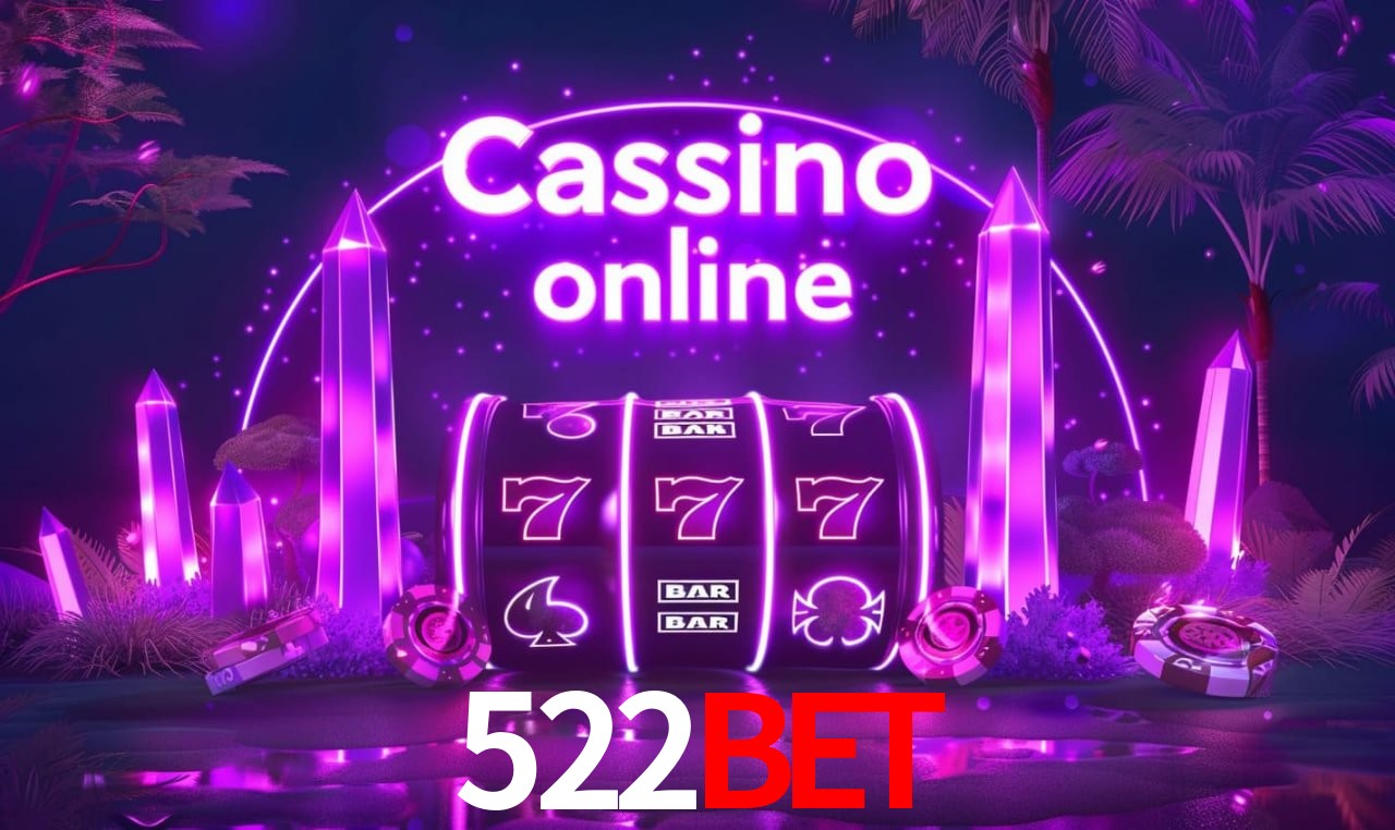 522bet - cassino ao vivo